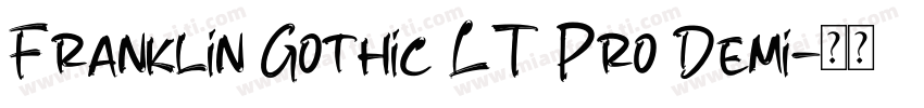 Franklin Gothic LT Pro Demi字体转换